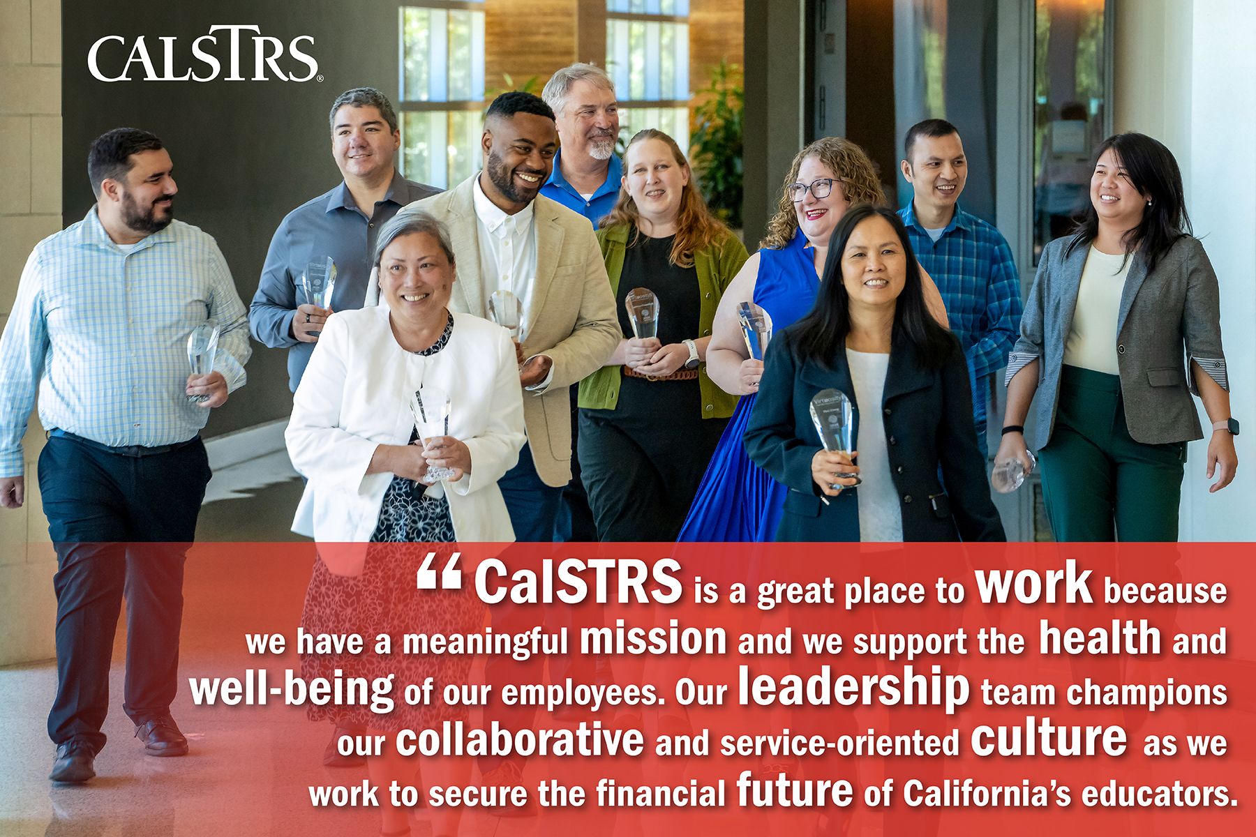 Learn more about CalSTRS culture on LinkedIn